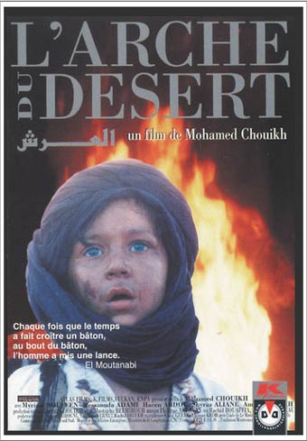 L’arche du désert de Mohamed Chouikh