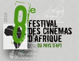 8e festival des cin&eacute;mas d'afrique du Pays d'Apt