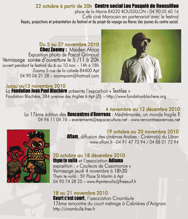 Rendez-vous  2010  " Festival des cinémas d'afrique du pays d'Apt "